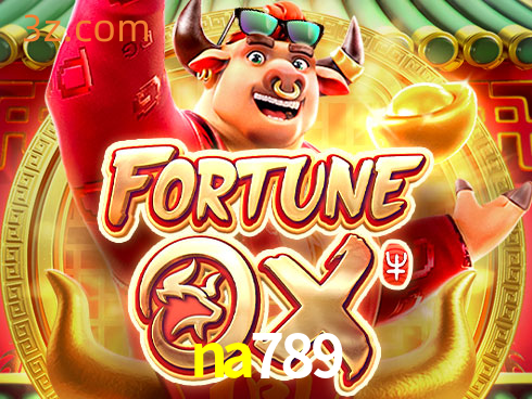 na789 Slot Fortune Ox⭐️Cassino Oficial⭐️na789 login