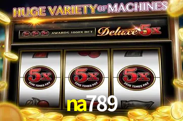 Descubra o Mundo do Cassino Online com na789