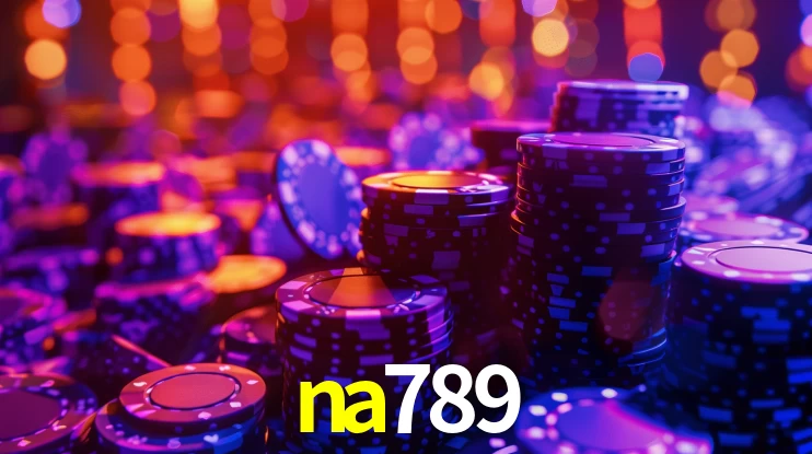 na789,na789 bet