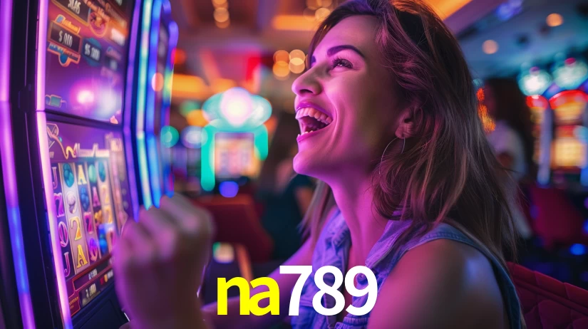 na789,na789 bet